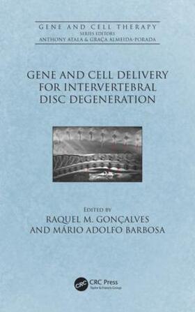Gonçalves / Barbosa |  Gene and Cell Delivery for Intervertebral Disc Degeneration | Buch |  Sack Fachmedien