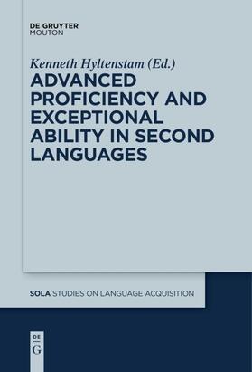 Hyltenstam |  Advanced Proficiency and Exceptional Ability in Second Languages | eBook | Sack Fachmedien