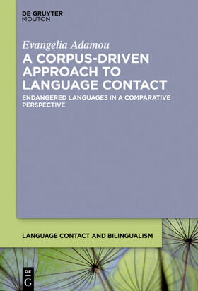 Adamou |  A Corpus-Driven Approach to Language Contact | eBook | Sack Fachmedien