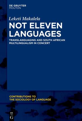 Makalela |  Not Eleven Languages | eBook | Sack Fachmedien