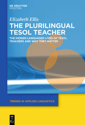 Ellis |  The Plurilingual TESOL Teacher | eBook | Sack Fachmedien