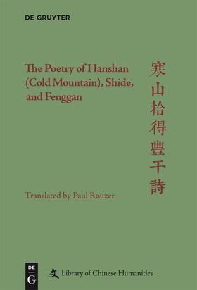 Rouzer / Nugent |  The Poetry of Hanshan (Cold Mountain), Shide, and Fenggan | eBook |  Sack Fachmedien