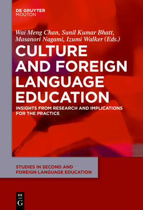 Chan / Bhatt / Nagami |  Culture and Foreign Language Education | eBook | Sack Fachmedien
