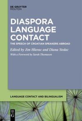Hlavac / Stolac |  Diaspora Language Contact | eBook | Sack Fachmedien