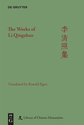 Egan / Shields |  The Works of Li Qingzhao | eBook |  Sack Fachmedien