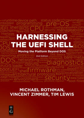 Rothman / Zimmer / Lewis |  Harnessing the UEFI Shell | eBook | Sack Fachmedien
