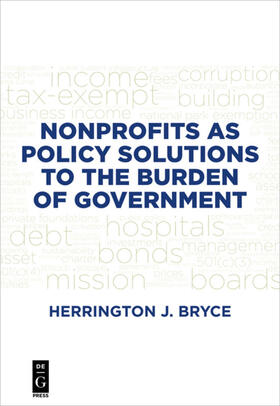 Bryce |  Nonprofits as Policy Solutions to the Burden of Government | eBook | Sack Fachmedien