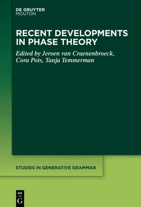 Craenenbroeck / Pots / Temmerman |  Recent Developments in Phase Theory | eBook | Sack Fachmedien