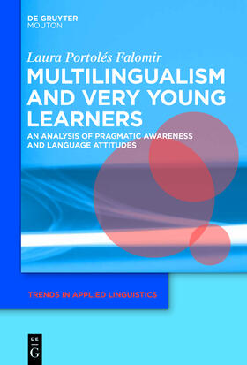 Portolés Falomir |  Multilingualism and Very Young Learners | Buch |  Sack Fachmedien