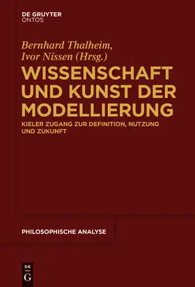 Nissen / Thalheim |  Wissenschaft und Kunst der Modellierung | Buch |  Sack Fachmedien