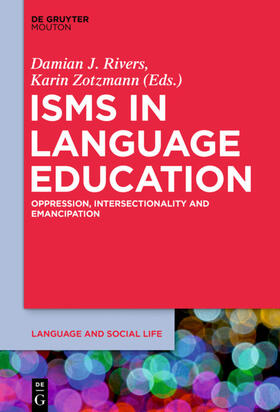 Zotzmann / Rivers |  Isms in Language Education | Buch |  Sack Fachmedien