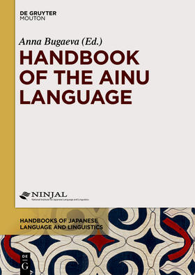 Bugaeva | Handbook of the Ainu Language | Buch | 978-1-5015-1088-5 | sack.de