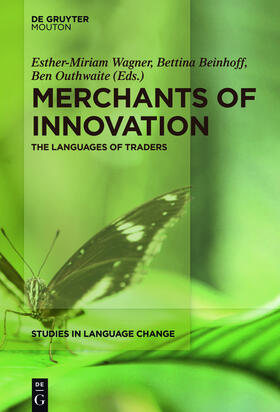 Wagner / Outhwaite / Beinhoff |  Merchants of Innovation | Buch |  Sack Fachmedien