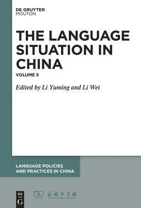 Yuming / Wei |  The Language Situation in China / 2014 | eBook | Sack Fachmedien