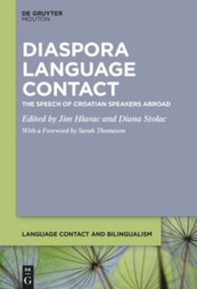 Hlavac / Stolac |  Diaspora Language Contact | Buch |  Sack Fachmedien