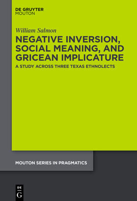 Salmon |  Negative Inversion, Social Meaning, and Gricean Implicature | eBook | Sack Fachmedien