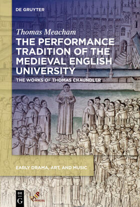 Meacham |  The Performance Tradition of the Medieval English University | eBook | Sack Fachmedien
