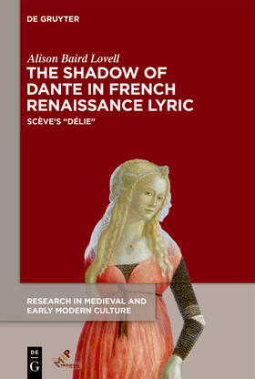 Lovell |  The Shadow of Dante in French Renaissance Lyric | eBook | Sack Fachmedien