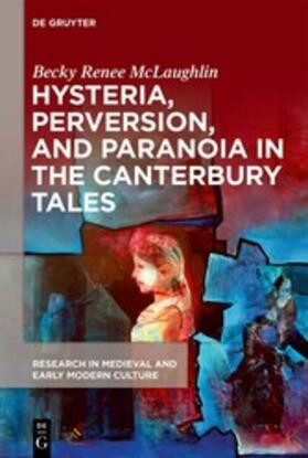  Hysteria, Perversion, and Paranoia in 'The Canterbury Tales' | eBook | Sack Fachmedien