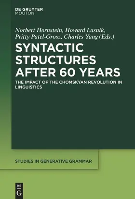 Hornstein / Lasnik / Patel-Grosz |  Syntactic Structures After 60 Years | Buch |  Sack Fachmedien