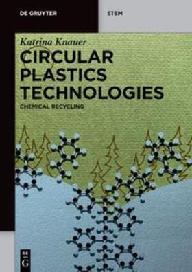 Knauer |  Circular Plastics Technologies | eBook | Sack Fachmedien