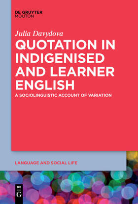 Davydova |  Quotation in Indigenised and Learner English | Buch |  Sack Fachmedien