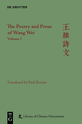 Rouzer / Wang / Nugent |  The Poetry and Prose of Wang Wei | eBook |  Sack Fachmedien