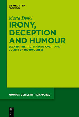 Dynel |  Irony, Deception and Humour | Buch |  Sack Fachmedien