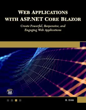 Ding |  Web Applications with ASP.NET Core Blazor | eBook | Sack Fachmedien