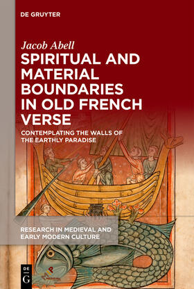 Abell |  Spiritual and Material Boundaries in Old French Verse | Buch |  Sack Fachmedien