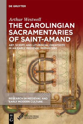 Westwell |  The Carolingian Sacramentaries of Saint-Amand | Buch |  Sack Fachmedien