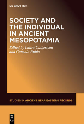 Culbertson / Rubio |  Society and the Individual in Ancient Mesopotamia | Buch |  Sack Fachmedien