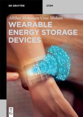 Vinu Mohan |  Wearable Energy Storage Devices | eBook | Sack Fachmedien