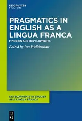 Walkinshaw |  Pragmatics in English as a Lingua Franca | Buch |  Sack Fachmedien