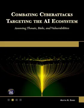 Sood |  Combating Cyberattacks Targeting the AI Ecosystem | Buch |  Sack Fachmedien