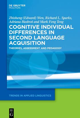 Wen / Sparks / Biedron |  Cognitive Individual Differences in Second Language Acquisition | Buch |  Sack Fachmedien