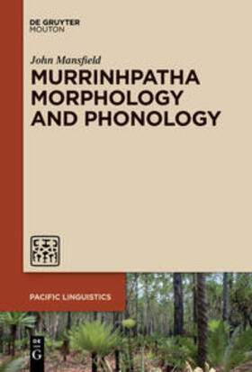Mansfield |  Murrinhpatha Morphology and Phonology | Buch |  Sack Fachmedien