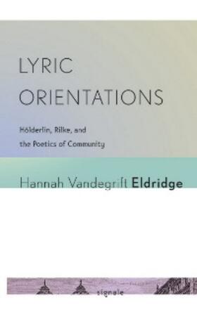 Eldridge | Lyric Orientations | E-Book | sack.de