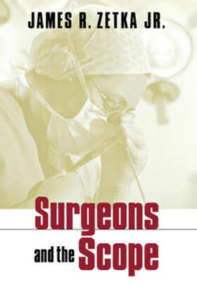 Zetka |  Surgeons and the Scope | eBook | Sack Fachmedien