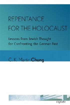 Chung | Repentance for the Holocaust | E-Book | sack.de