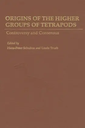 Schultze / Trueb |  Origins of the Higher Groups of Tetrapods | eBook | Sack Fachmedien