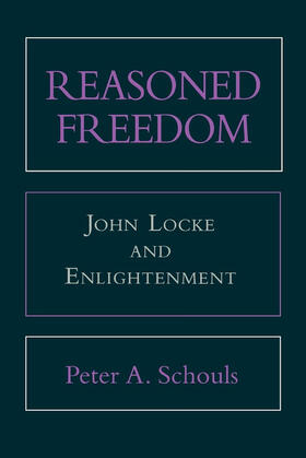 Schouls |  Reasoned Freedom | eBook | Sack Fachmedien