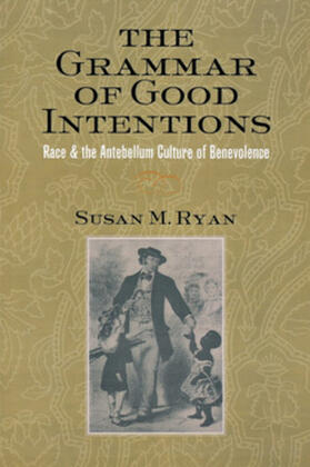 Ryan |  The Grammar of Good Intentions | eBook | Sack Fachmedien