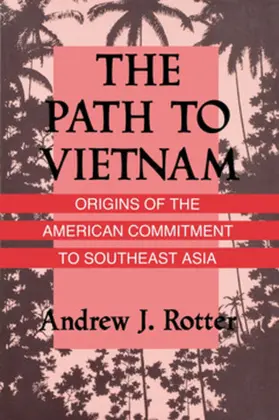 Rotter |  The Path to Vietnam | eBook | Sack Fachmedien