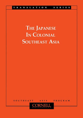 Shiraishi |  The Japanese in Colonial Southeast Asia | eBook | Sack Fachmedien