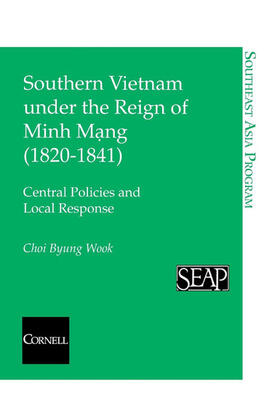 Wook |  Southern Vietnam under the Reign of Minh Mang (1820–1841) | eBook | Sack Fachmedien
