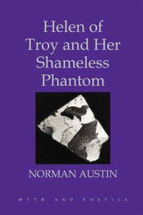 Austin |  Helen of Troy and Her Shameless Phantom | eBook | Sack Fachmedien