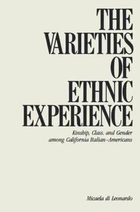 Di Leonardo |  The Varieties of Ethnic Experience | eBook | Sack Fachmedien