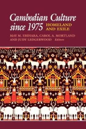 Ebihara / Mortland / Ledgerwood |  Cambodian Culture since 1975 | eBook | Sack Fachmedien