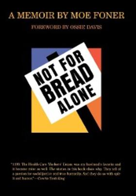 Foner / North |  Not for Bread Alone | eBook | Sack Fachmedien